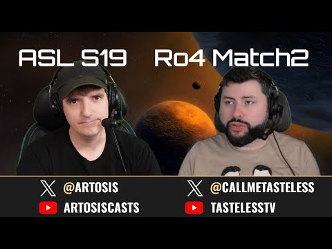 [ENG] ASL Season19 | RO.4 M2 SnOw vs SoulKey (Tastosis)