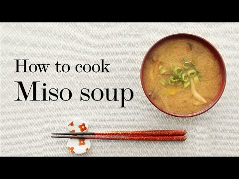 【Japanese cooking】What is Miso? How to cook Miso soup 3 ways