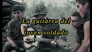La guitarra del joven soldado - Silvio Rodriguez (letra)