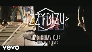 Izzy Bizu - Mad Behaviour (Behind the Scenes)