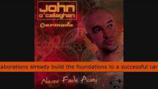 John O'Callaghan - Never Fade Away (Artist Album)