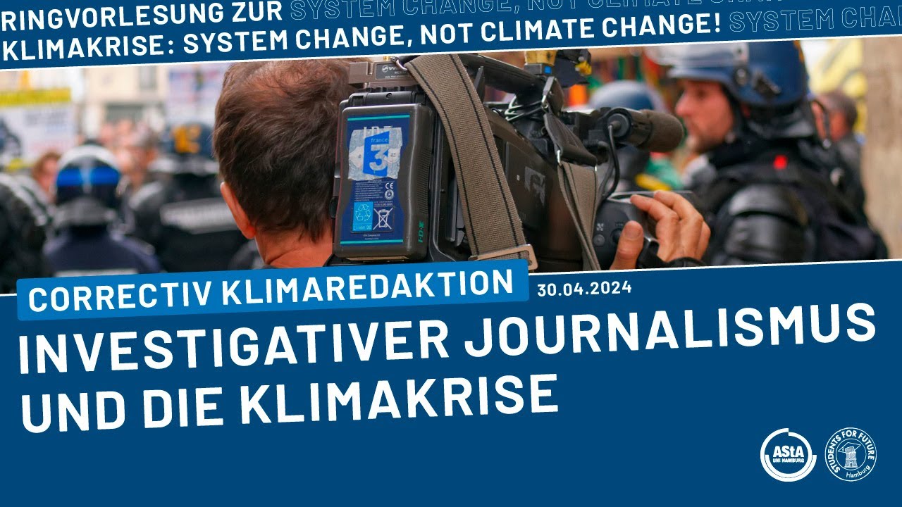 Investigativer Journalismus und die Klimakrise | Fridays for Future
