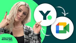 How to Integrate Google Meet with YouCanBookMe (Automatically Create Meeting Links for Bookings)