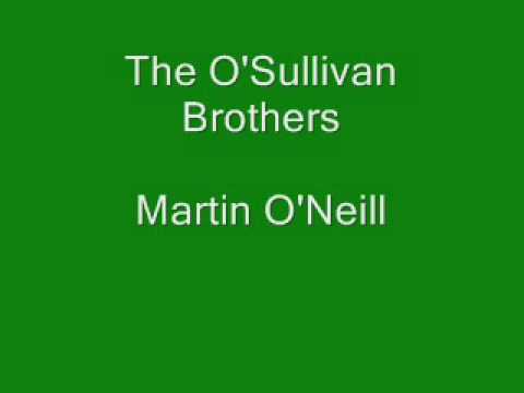 O'Sullivan Brothers Martin O'Neill