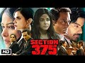 Section 375 Full HD Movie in Hindi | Akshaye Khanna | Richa Chadda | Meera Chopra | Review