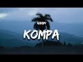 Rarin Kompa Lyrics She Said Shes From The Island She Says She Loves The Islands