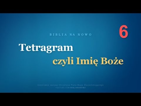 Wielka siódemka - 6 - Tetragram, czyli Imię Boże