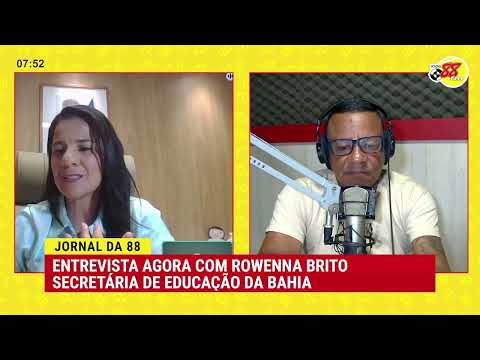 Entrevista com Rowenna Britto - Secretária de Educação da Bahia