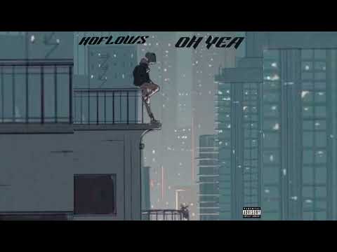 Koflows - Oh Yea