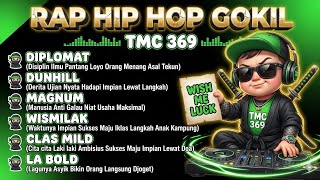 Download lagu 👑 TMC 369 🔥 BEST RAP x HIP HOP INDONESIA TERBARU 🇮🇩 MOTIVASI GOKIL 🔥 mp3 Download lagu 👑 TMC 369 🔥 BEST RAP x HIP HOP INDONESIA TERBARU 🇮🇩 MOTIVASI GOKIL 🔥 mp3