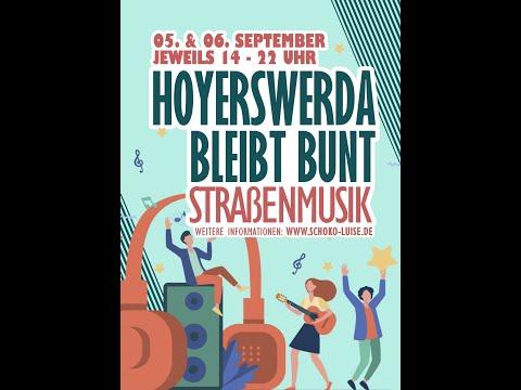 STRAßENMUSIK "HOYERSWERDA BLEIBT BUNT" Hoyerswerda 5.-6.9.2020 #HoyWoybleibtBunt❤️🧡💛💚💖💙