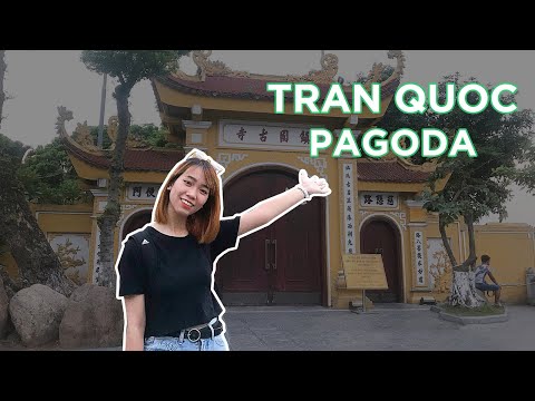 PAGODE TRAN QUOC - O PAGODE MAIS ANTIGO DE HANOI