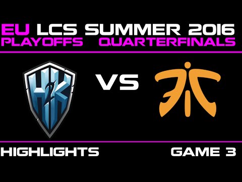 H2K vs FNC Game 3 highlights EU LCS 2016 Summer Playoffs Quarterfinals H2K vs Fnatic