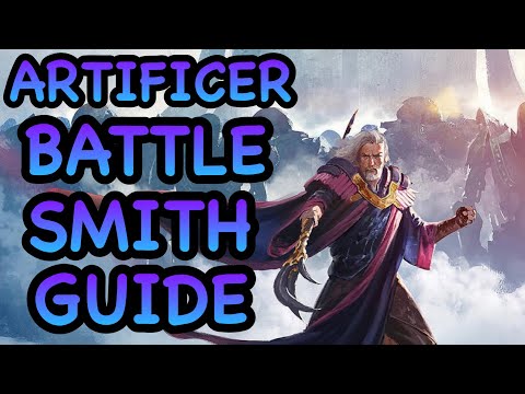 D&D5E: ARTIFICER BATTLE SMITH GUIDE