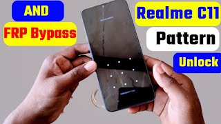 Realme c11 pattern unlock || Realme c11 frp bypass Android 11 || frp bypass c11 | @Manoj  parihar