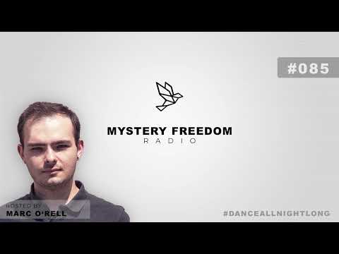 Mystery Freedom Radio #085 hosted by Marc O'Rell