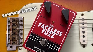 Video thumbnail for Dominion Electric: The Faceless Fuzz Ge Version by Mark Hopkins