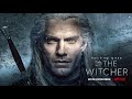 Netflix The Witcher Full Original Soundtrack