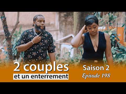 2 couples et un enterrement saison 2  Episode 198 wilmix prod