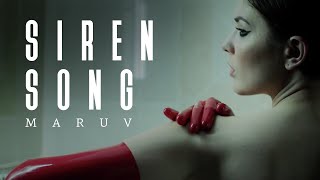 MARUV - Siren Song