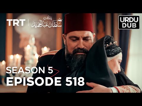 Payitaht Sultan Abdulhamid Episode 518 | Season 5