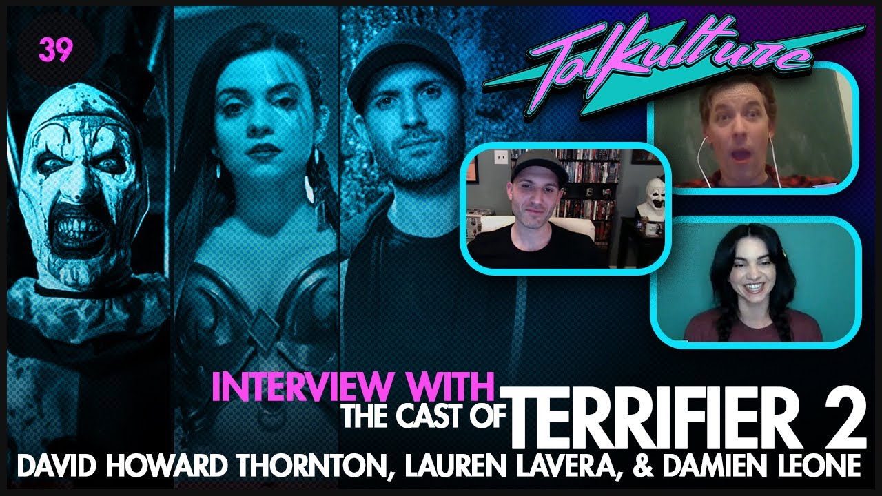 Episode 39 - Cast of TERRIFIER 2 (David Howard Thornton, Damien Leone, & Lauren LaVera)