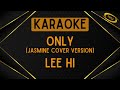 Lee Hi - Only (Jasmine, English Cover Version) [Karaoke]
