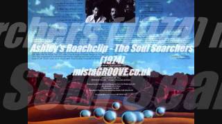 Ashley's Roachclip - The Soul Searchers (1974)
