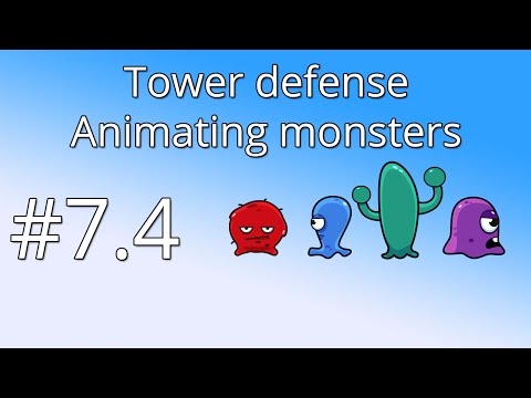 7.4 Unity Tower defense tutorial - Animating monsters