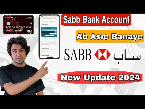 Sabb Bank Account Opening 2024 | Sabb Bank Ka Account Kaise Banaye | How To Open Sabb Account Online