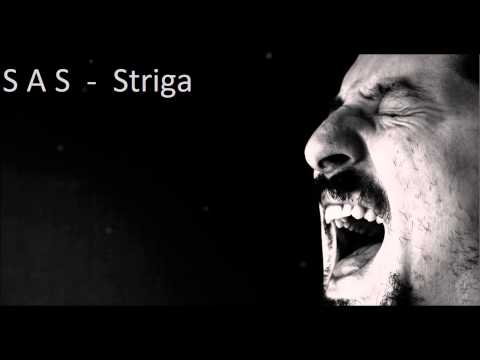 SAS  " Striga "