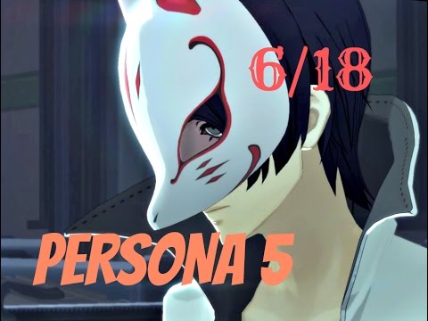 Persona 5 / 100% English Guide Part 59 : 6/18 - The Emperor !