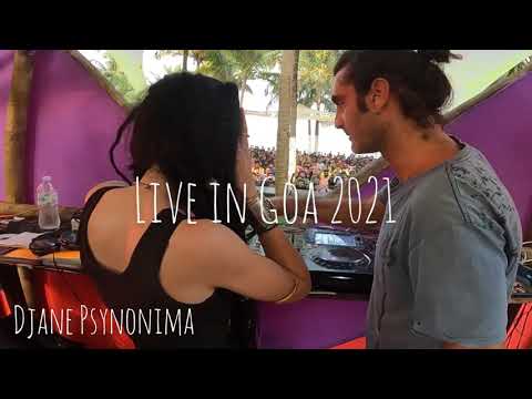 Djane Psynonima Live @ MahaShivratri Goa 2021