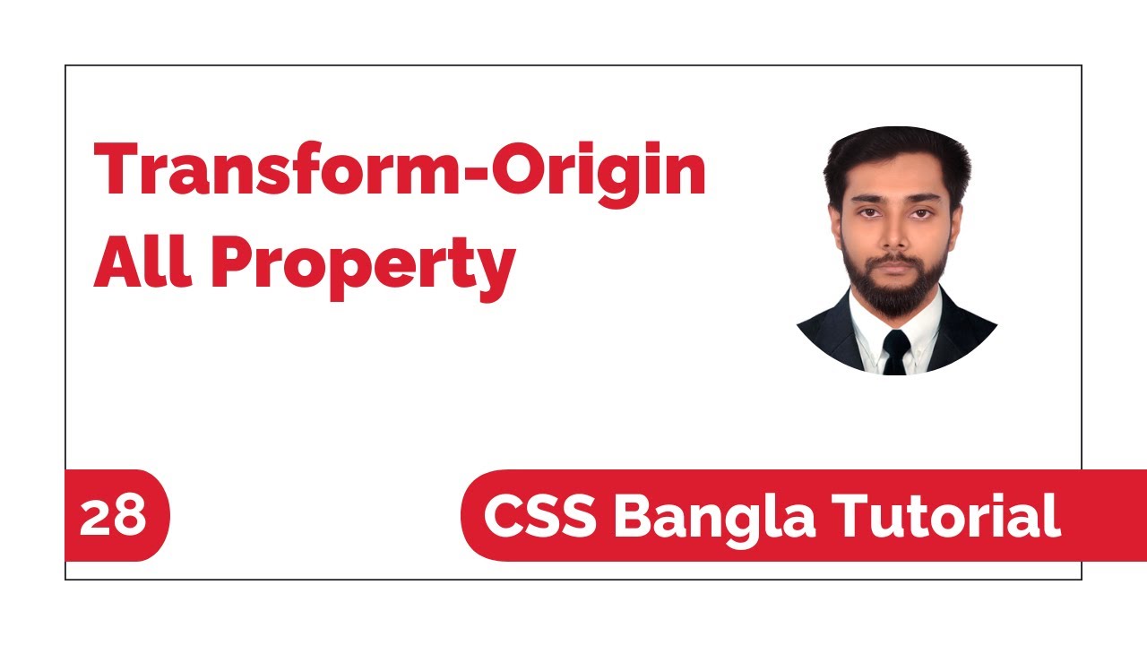 Css Transform : Transform-Origin All Property Bangla Tutorial | Css Bangla Tutorial Full Course