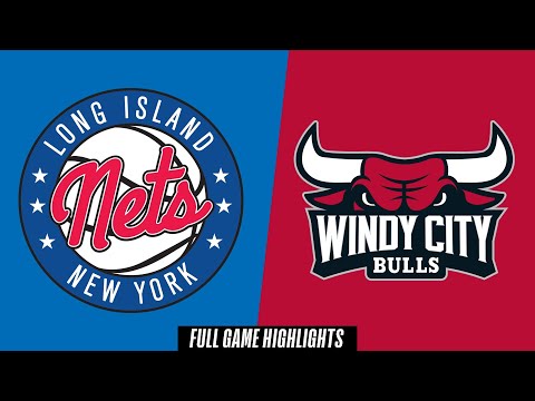 Long Island Nets vs. Windy City Bulls - Game Highlights