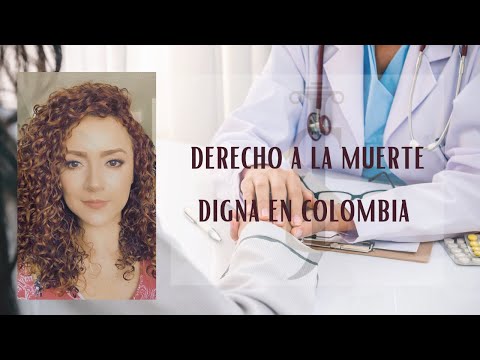 Derecho a la muerte digna en Colombia