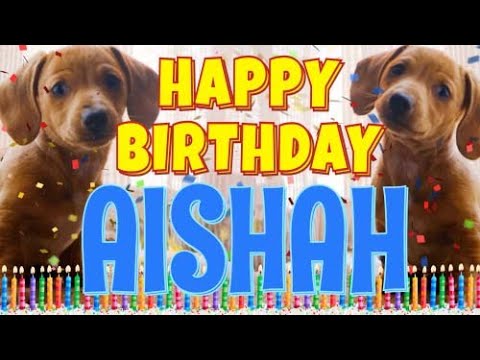 Happy Birthday Aishah! ( Funny Talking Dogs ) What Is Free On My Birthday