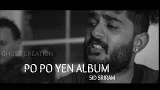 Po po yen l sid sriram album song