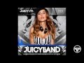 Juicy M - Juicyland RadioShow #001 