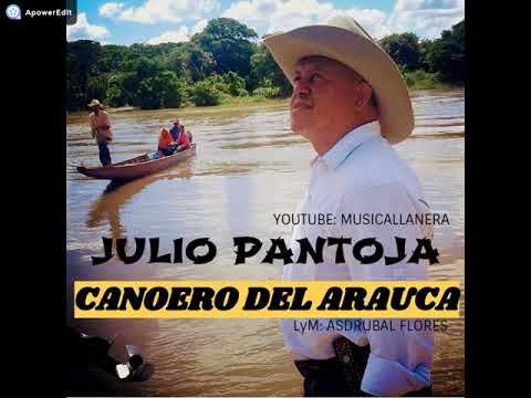 JULIO PANTOJA CANOERO DEL ARAUCA (JOYA MUSICAL)