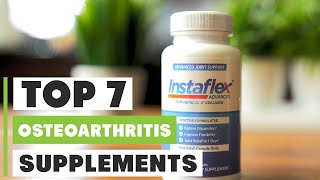 Best Osteoarthritis Supplements: Top Picks for Joint Health