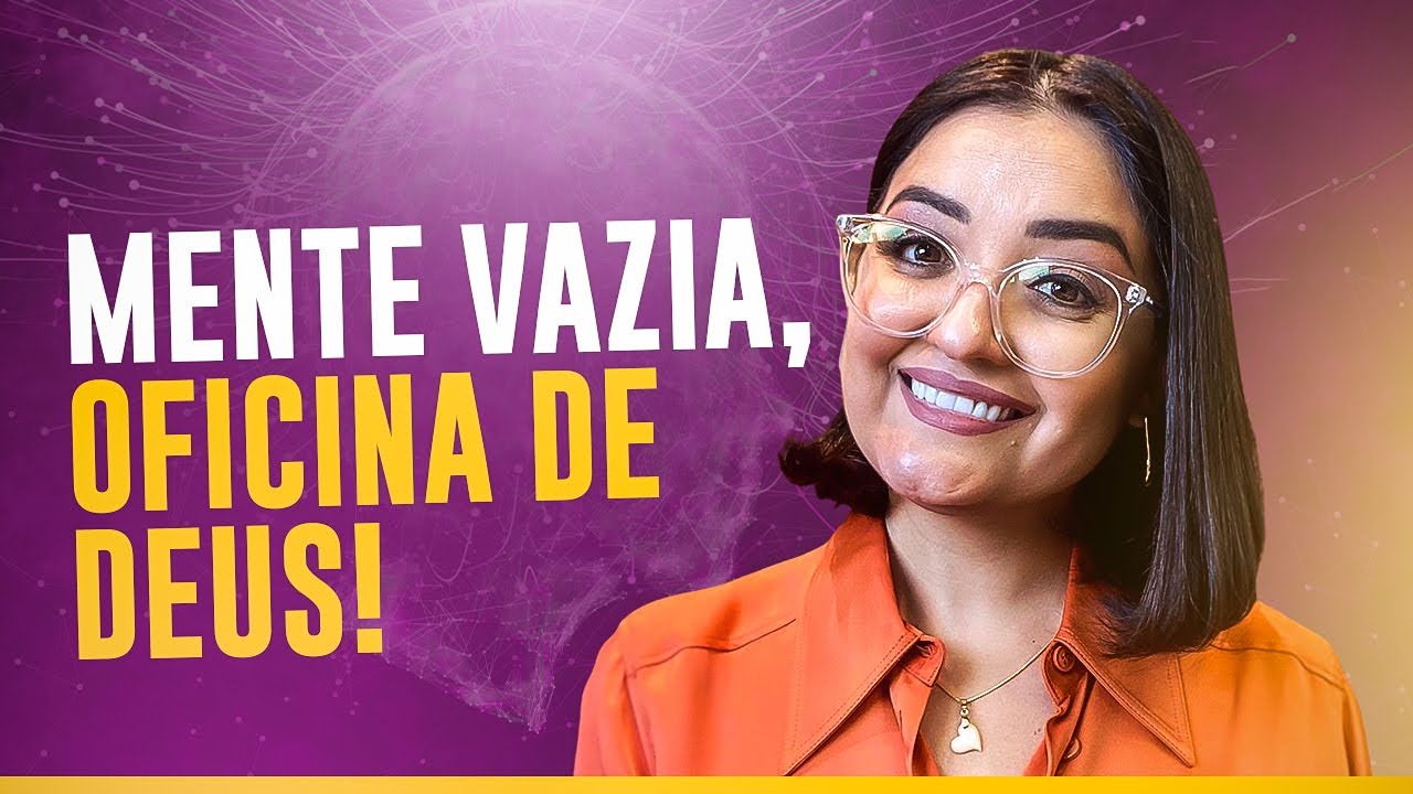 Mente Vazia, Oficina de Deus!