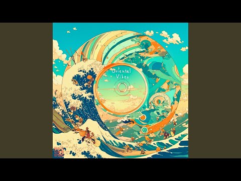 Oriental Vibes