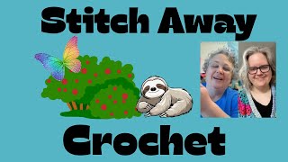 Stitch Away Crochet Collab Sophie's Universe Part 2 through 4@1Hook2Hands #blanket #collaboration