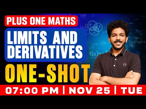 Plus One Maths | Limits and Derivatives | One Shot | Exam Winner