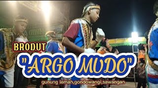 Download lagu 🔴BRODUT - ARGO MUDO Gunung Lemah, Gondowangi,Sawangan, Magelang #kubro #brodut mp3