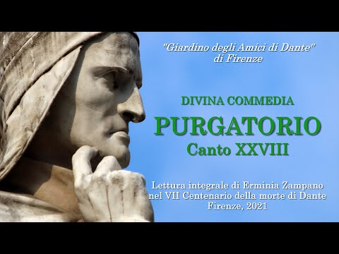 Lectura Dantis Firenze, 5 marzo 2021 – Purgatorio XXVIII