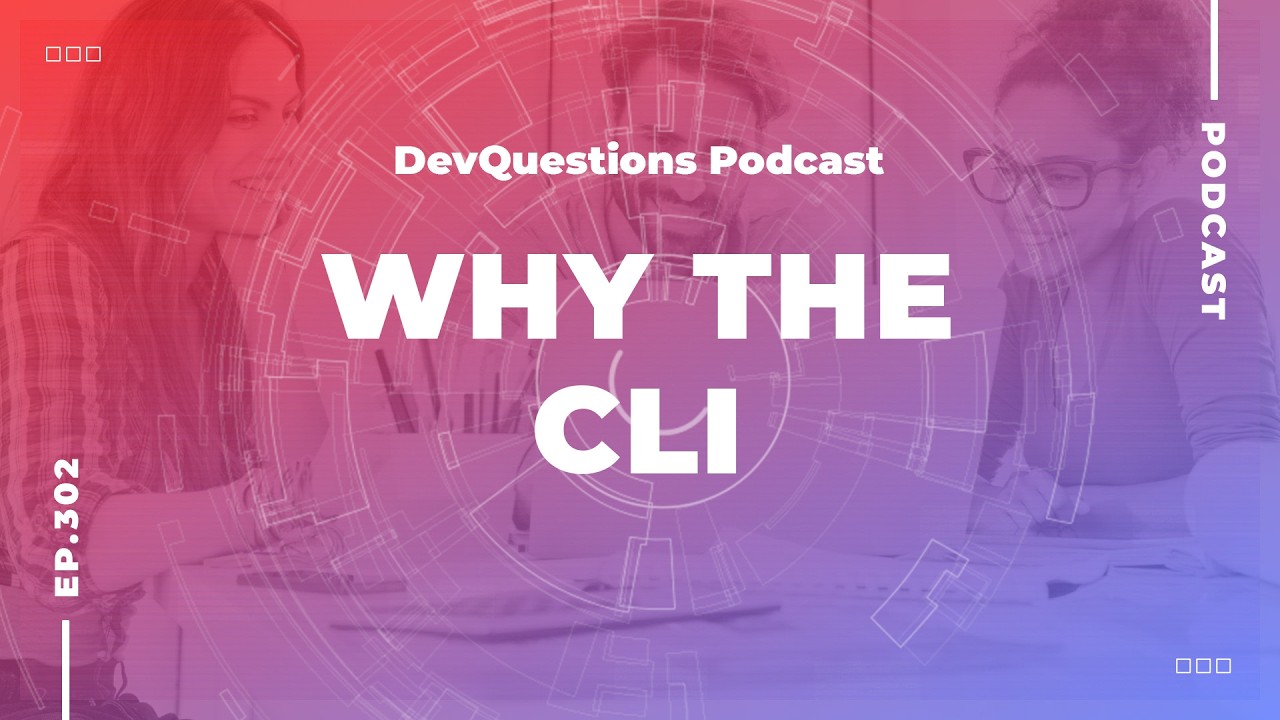 302. Why Do Developers Use the Command Line