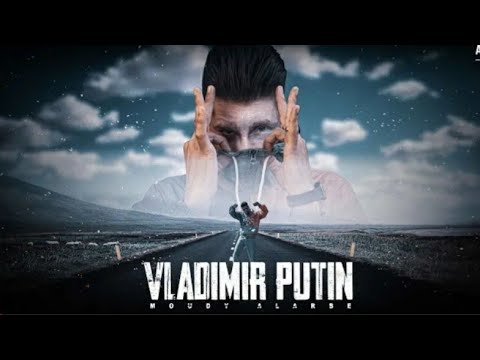 8K MOUDYALARBE | مودي العربي - فلاديمير بوتين - Vladimir Putimn | 2021 Prod By DAHAB
