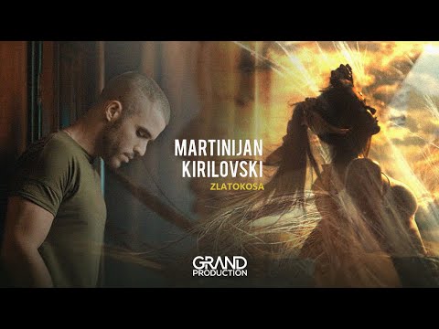 MARTINIJAN KIRILOVSKI - ZLATOKOSA - (Official Video 2020)